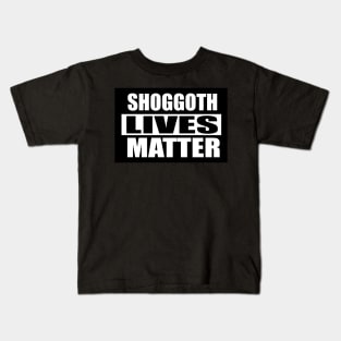 Shoggoth Lives Matter Kids T-Shirt